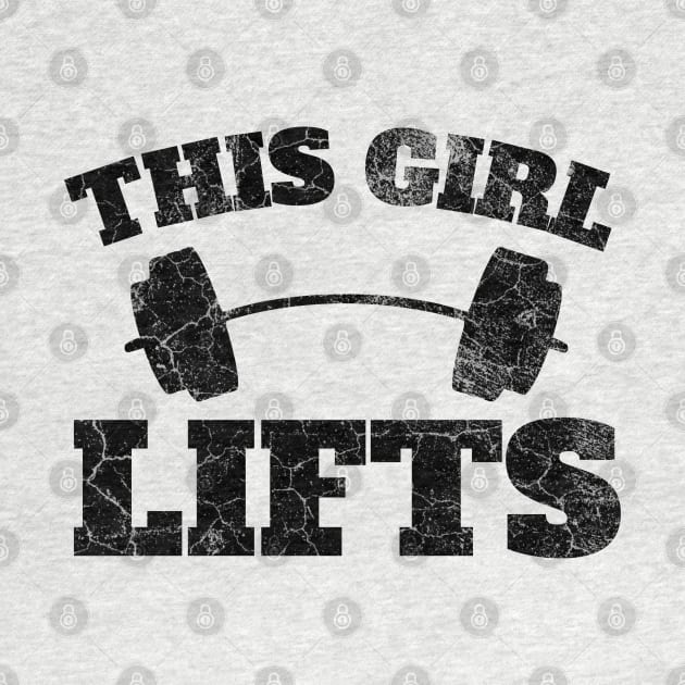 This Girl Lifts by IndiPrintables